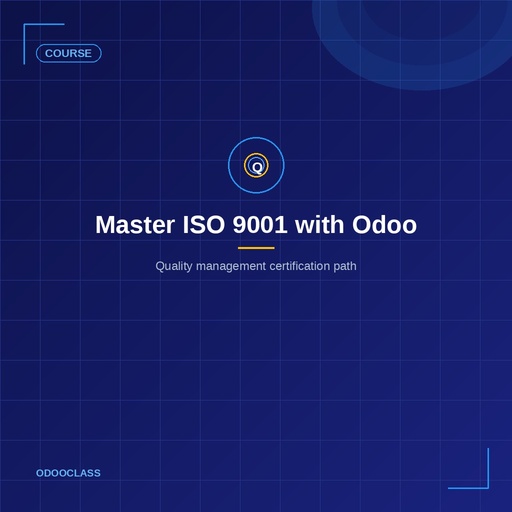Master ISO 9001: Certification with Odoo